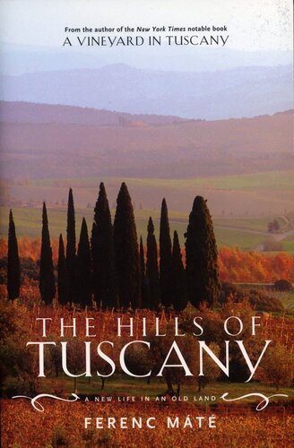 The Hills of Tuscany: A New Life in an Old Land (Augustana Historical Society Publication)