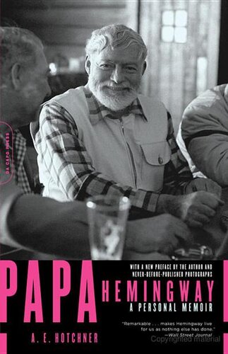 Papa Hemingway: A Personal Memoir