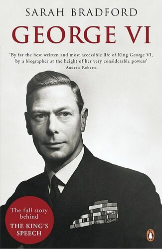 George VI: The Dutiful King