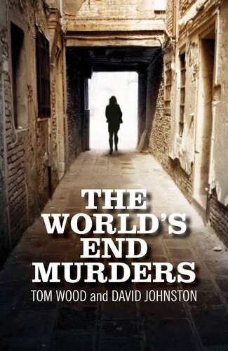 The World's End Murders: The Final Verdict