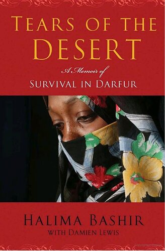 Tears of the Desert: A Memoir of Survival in Darfur