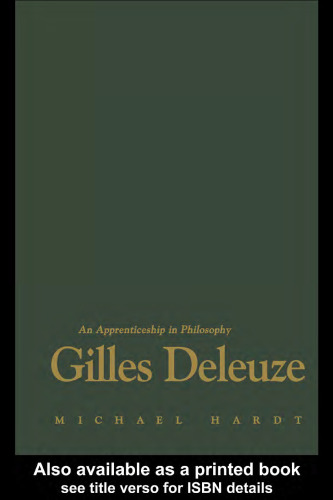 Gilles Deleuze: An Apprenticeship In Philosophy