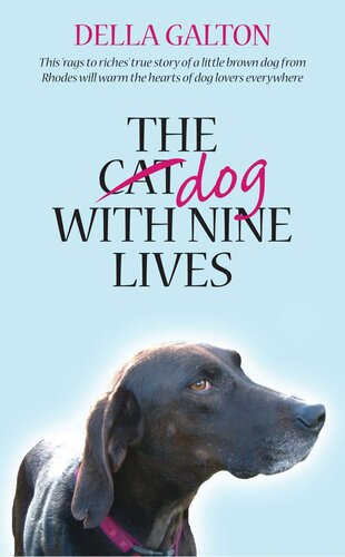 The  Dog With Nine Lives