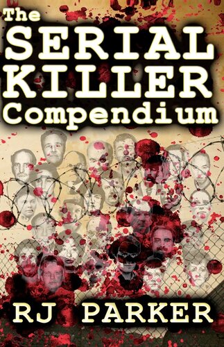 The Serial Killer Compendium