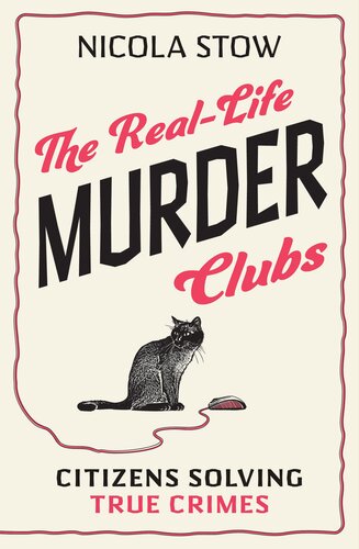 The Real-Life Murder Clubs: Citizens Solving True Crimes