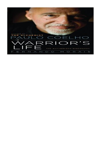 Paulo Coelho: A Warrior's Life: The Authorized Biography