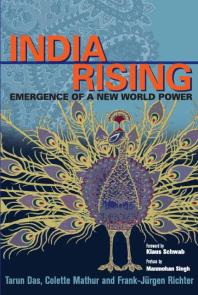 India Rising : Emergence of a New World Power