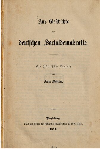 Zur Geschichte der deutschen Socialdemokratie [Sozialdemokratie]