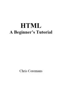 HTML : A Beginner's Tutorial