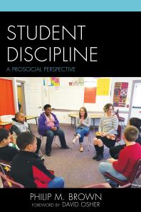 Student Discipline : A Prosocial Perspective