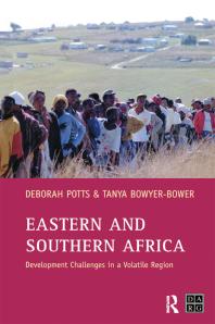 Eastern and Southern Africa : Development Challenges in a Volatile Region