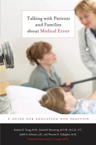 Talking with Patients and Families about Medical Error : A Guide for Education and Practice