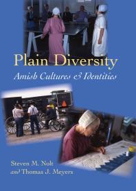 Plain Diversity : Amish Cultures and Identities