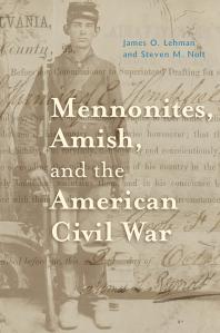 Mennonites, Amish, and the American Civil War