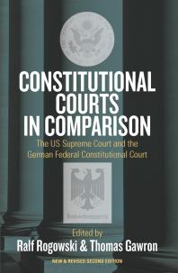 Constitutional Courts in Comparison : The US Supreme Court and the German Federal Constitutional Court