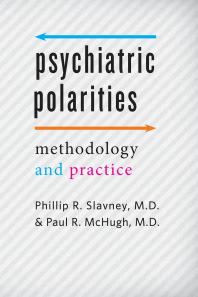 Psychiatric Polarities : Methodology and Practice