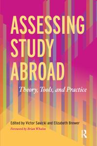 Assessing Study Abroad : Theory, Tools, and Practice