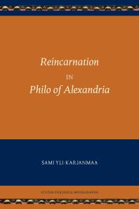 Reincarnation in Philo of Alexandria