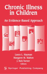 Chronic Illness in Children : An Evidence-Based Approach