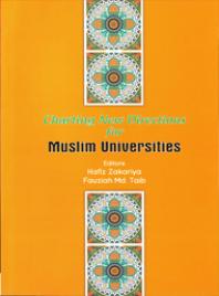 Charting New Directions for Muslim Universities