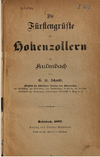 Die Fürstengrüfte der Hohenzollern zu Kulmbach