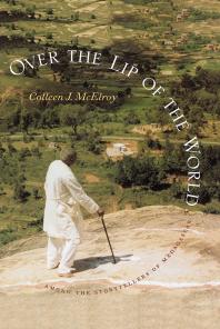 Over the Lip of the World : Among the Storytellers of Madagascar