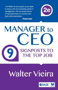 Manager to CEO : 9 Signposts to the Top Job