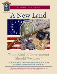 A New Land : What Kind of Government Should We Have?