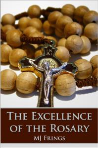 The Excellence of the Rosary