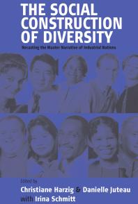 The Social Construction of Diversity : Recasting the Master Narrative of Industrial Nations