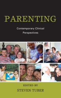 Parenting : Contemporary Clinical Perspectives