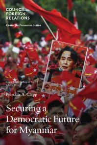 Securing a Democratic Future for Myanmar