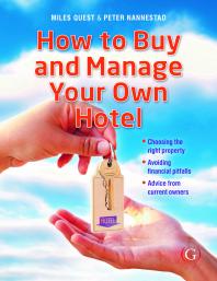 How to Buy and Manage Your Own Hotel