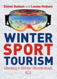 Winter Sport Tourism : Working in Winter Wonderlands