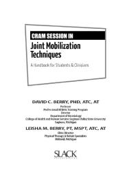 Cram Session in Joint Mobilization Techniques : A Handbook for Students and Clinicians