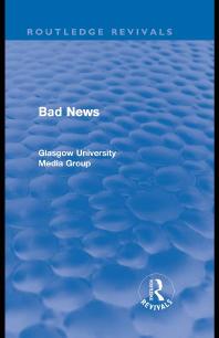 Bad News (Routledge Revivals)