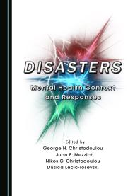 Disasters : Mental Health Context and Responses