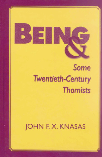 Being and Some 20th Century Thomists