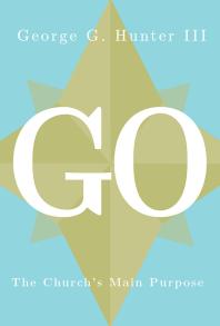 Go : The Church's Main Purpose