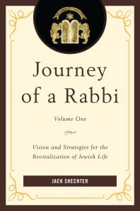 Journey of a Rabbi : Vision and Strategies for the Revitalization of Jewish Life