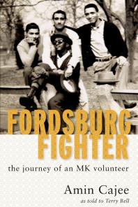 Fordsburg Fighter : The Journey of an MK Volunteer