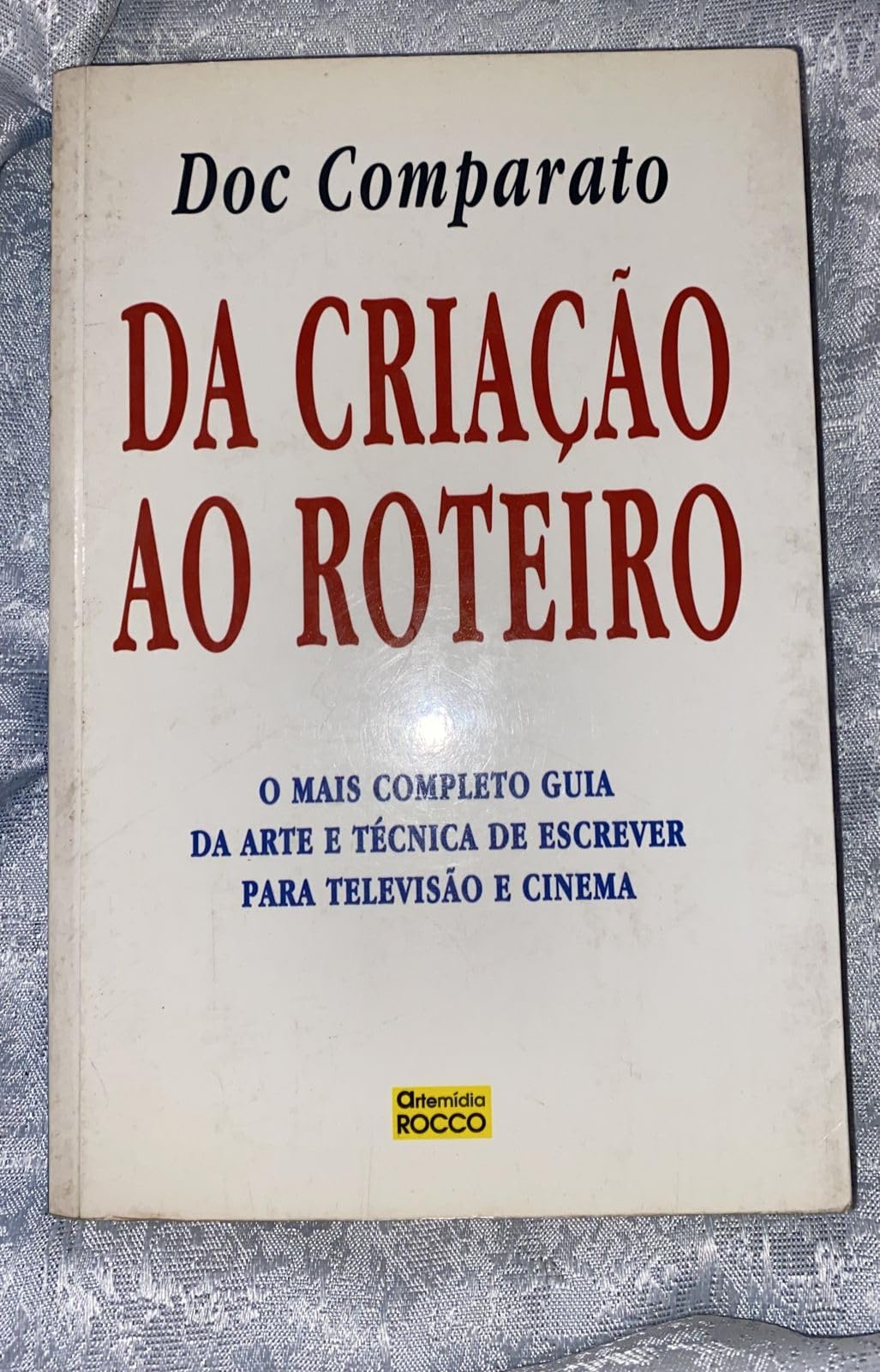 Da Criacao Ao Roteiro