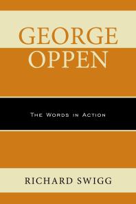 George Oppen : The Words in Action