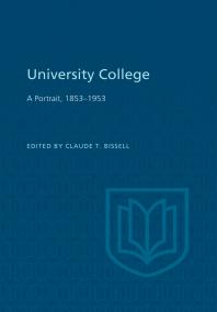 University College : A Portrait, 1853-1953