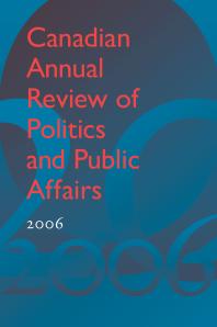 Canadian Annual Review of Politics and Public Affairs 2006