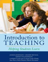 Introduction to Teaching : Helping Students Learn