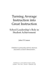 Turning Average Instruction into Great Instruction : School Leadership's Role in Student Achievement