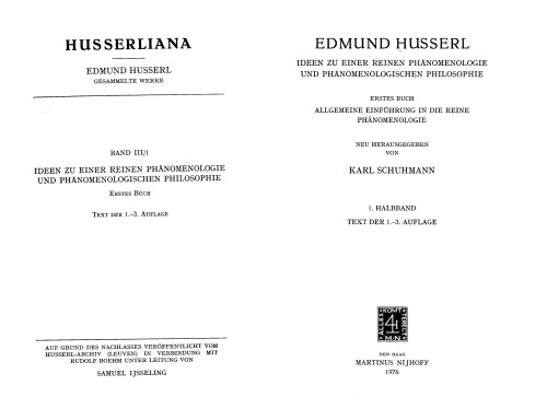 Ideen Zu Einer Reinen Phanomenologie Und Phanomenologischen Philosophie: Allgemeine Einfa1/4hrung in Die Reine Phanomenologie