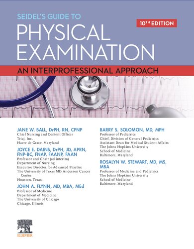 Seidel's Guide to Physical Examination: An Interprofessional Approach (Mosby's Guide to Physical Examination)