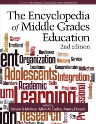 The Encyclopedia of Middle Grades Education (2nd Ed. )